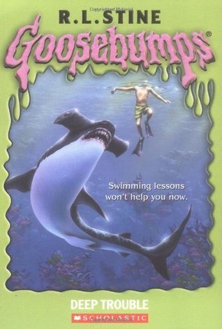 Deep Trouble (Goosebumps, Band 19)
