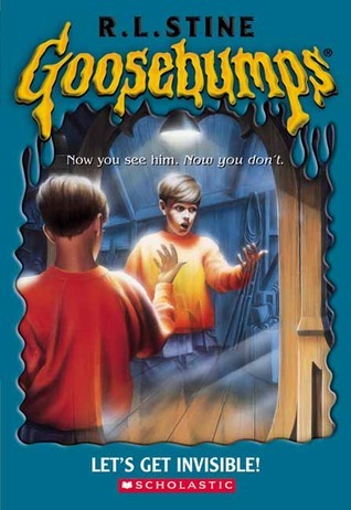 Let's Get Invisible (Goosebumps)