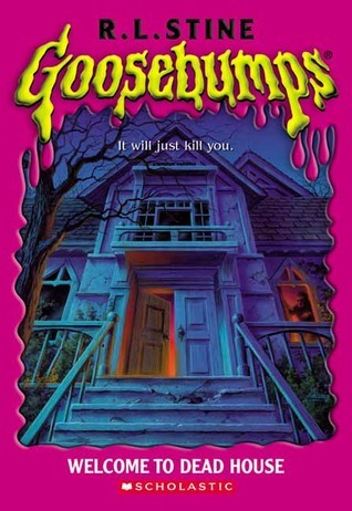 Welcome to Dead House (Goosebumps, Band 1)