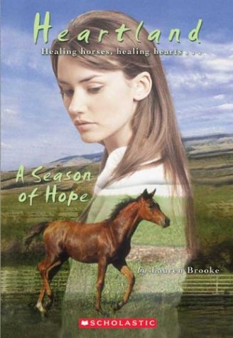 A Season of Hope (Heartland, 17)