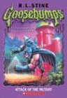 Attack of the Mutant (Goosebumps, Band 25)