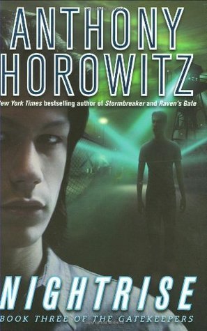Nightrise (Gatekeepers, Band 3)