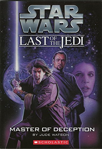 Star Wars: Last of the Jedi: Master of Deception