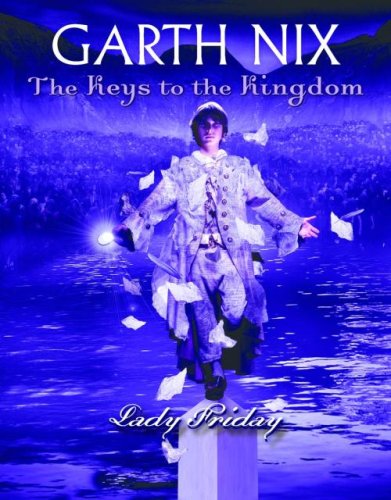 Lady Friday (The Keys to the Kingdom, Band 5)