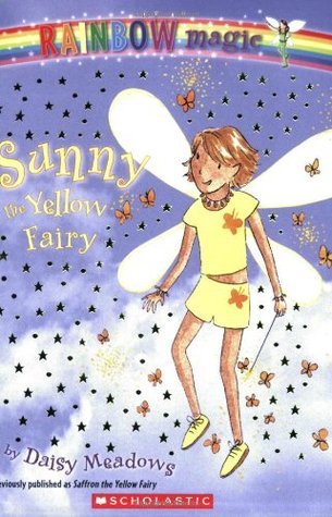 Sunny the Yellow Fairy (Rainbow Magic: the Rainbow Fairies, Band 3)