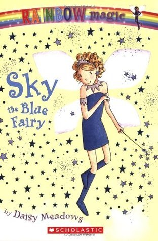 Rainbow Magic #5: Sky the Blue Fairy: Sky the Blue Fairy (Rainbow Magic: the Rainbow Fairies, Band 5)
