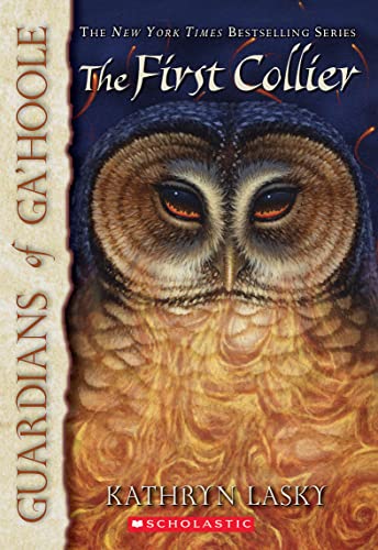 The First Collier (Guardians of Ga'hoole #9): Volume 9 (Guardians of Ga'hoole: The Legends, 9, Band 9)