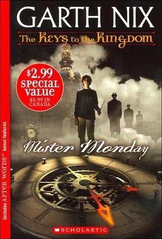Mister Monday (The Keys to the Kingdom, Band 1)