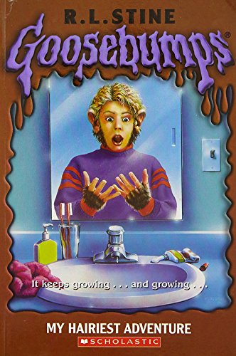 My Hairiest Adventure (Goosebumps, Band 26)