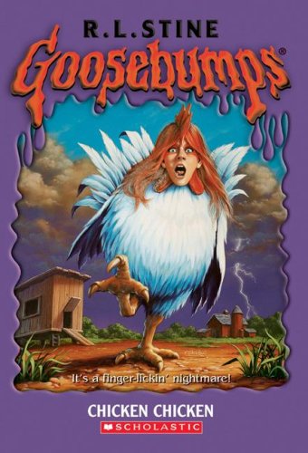 Chicken, Chicken (Goosebumps, Band 53)