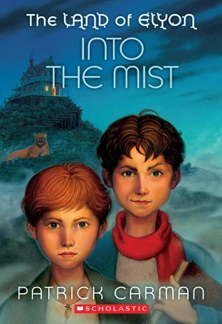 Into the Mist (The Land of Elyon)