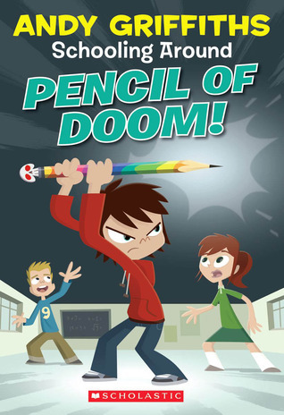 Pencil Of Doom! (Schooling Around, Band 2)