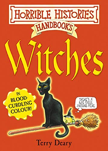Witches (Horrible Histories Handbooks)