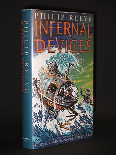 Infernal Devices (Mortal Engines)