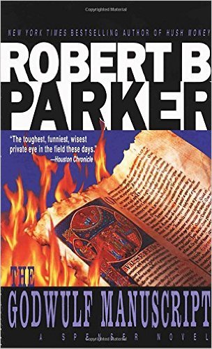 The Godwulf Manuscript: A Spencer Novel (Spenser, Band 1)
