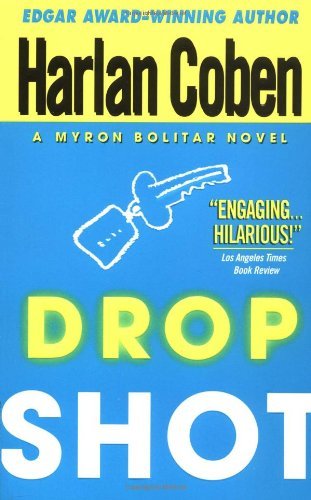 Drop Shot: A Myron Bolitar Novel