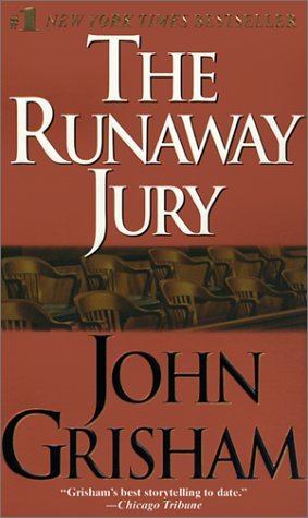 The Runaway Jury: A Novel