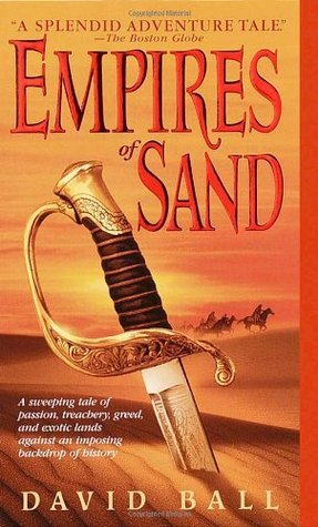 Empires of Sand: A Novel