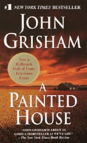 A Painted House: A Novel