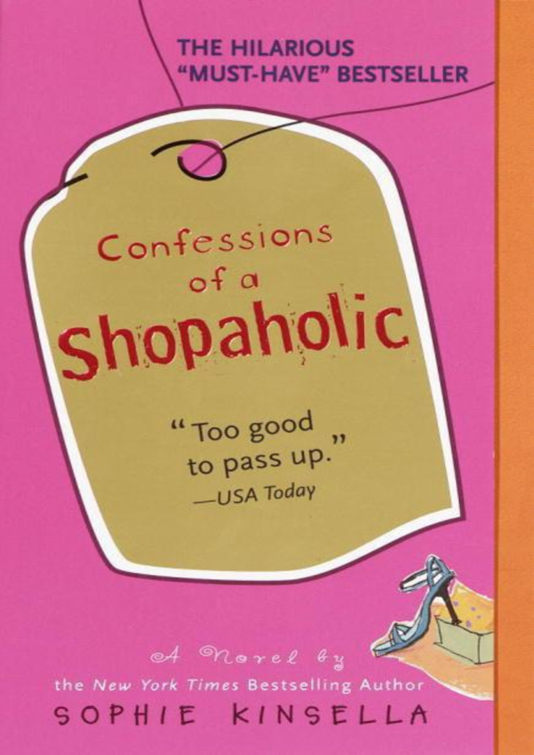 Confessions of a Shopaholic: A Novel