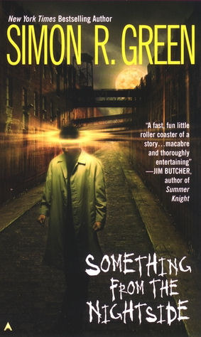 Something from the Nightside (A Nightside Book, Band 1)
