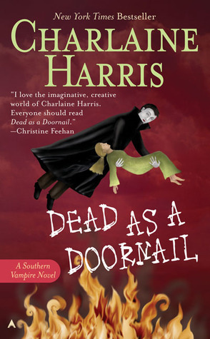 Dead as a Doornail: A Southern Vampire Novel (Sookie Stackhouse/True Blood, Band 5)