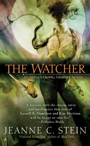 The Watcher ("An Anna Strong, Vampire Novel", Band 3)