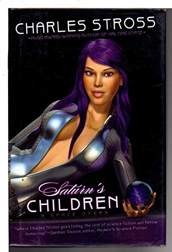 Saturn's Children: A Space Opera