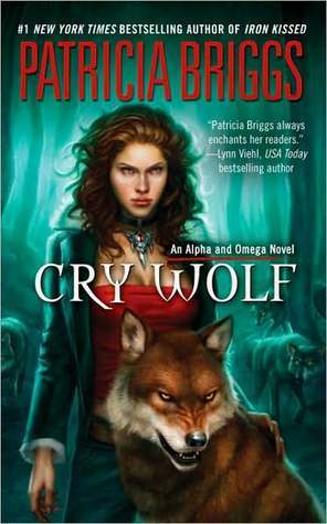 Cry Wolf: An Alpha and Omega Novel