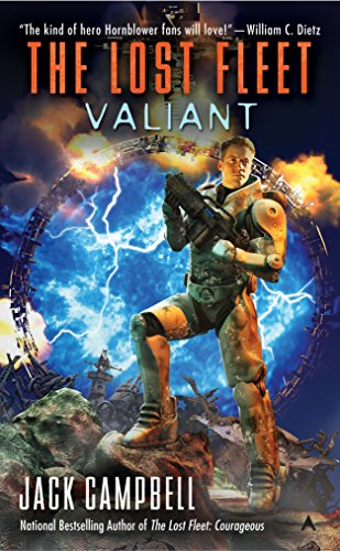 Valiant (The Lost Fleet, Book 4 of 6)