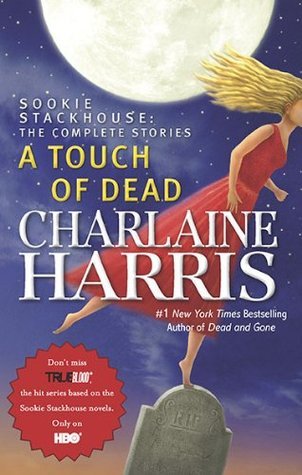 A Touch of Dead (Sookie Stackhouse/True Blood)