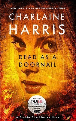 Dead as a Doornail (Sookie Stackhouse/True Blood, Band 5)