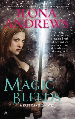 Magic Bleeds (Kate Daniels, Band 4)