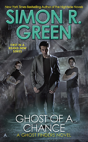 Ghost of a Chance (A Ghost Finders Novel, Band 1)