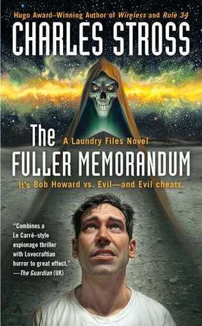 The Fuller Memorandum (A Laundry Files Novel, Band 3)