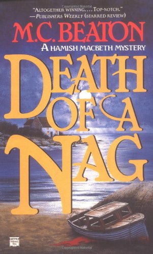 Death of a Nag (Hamish Macbeth Mystery)