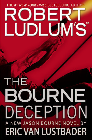 Robert Ludlum's (TM) The Bourne Deception (Jason Bourne)
