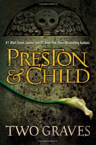 Two Graves (Agent Pendergast Series, 12, Band 12)