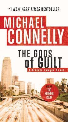 The Gods of Guilt (A Lincoln Lawyer Novel, 5)