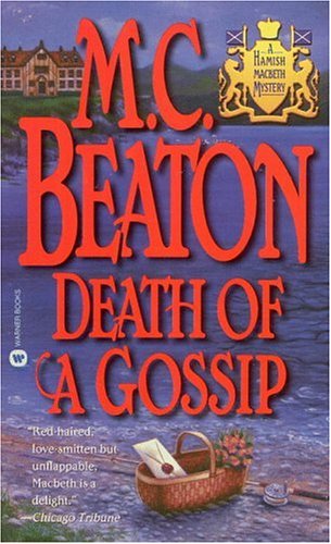 Death of a Gossip (Hamish Macbeth Mystery)