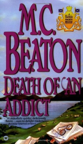 Death of an Addict (A Hamish Macbeth Mystery, 15)