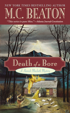 Death of a Bore (A Hamish Macbeth Mystery, 20)