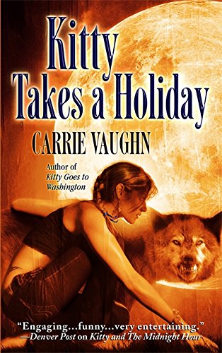 Kitty Takes a Holiday (Kitty Norville)