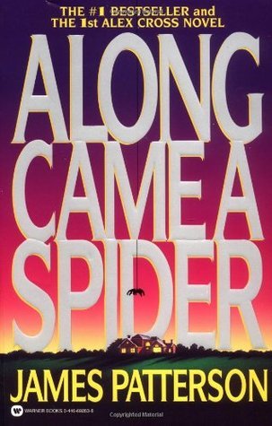 Along Came a Spider (Alex Cross, 1)