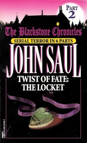 Twist of Fate: The Locket (Blackstone Chronicles, Band 2)