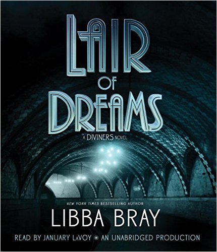 Lair of Dreams: A Diviners Novel (The Diviners, Band 2)