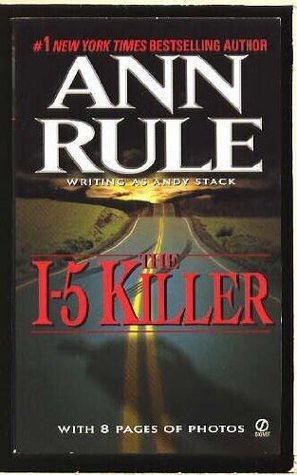 The I-5 Killer: Revised Edition