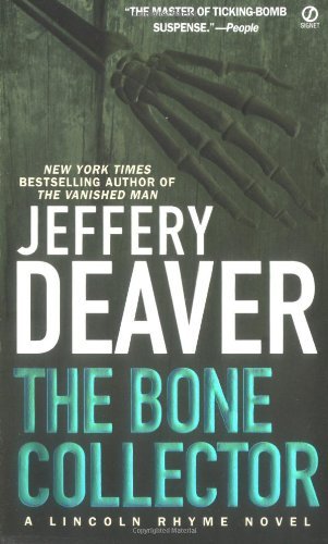 The Bone Collector (Lincoln Rhyme Novel, Band 1)