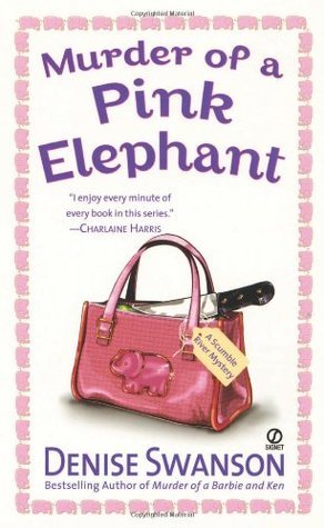 Murder of a Pink Elephant (Scumble River Mysteries)