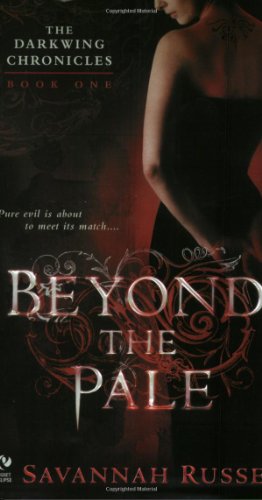Beyond the Pale: The Darkwing Chronicles: Book One